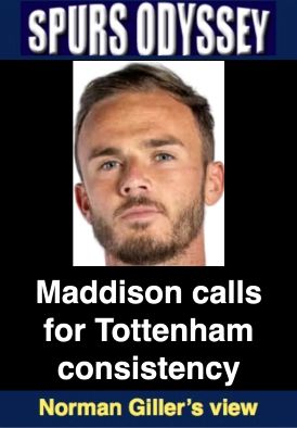 Maddison calls for Tottenham consistency