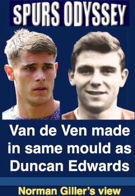 Van de Ven made in same mould as Duncan Edwards